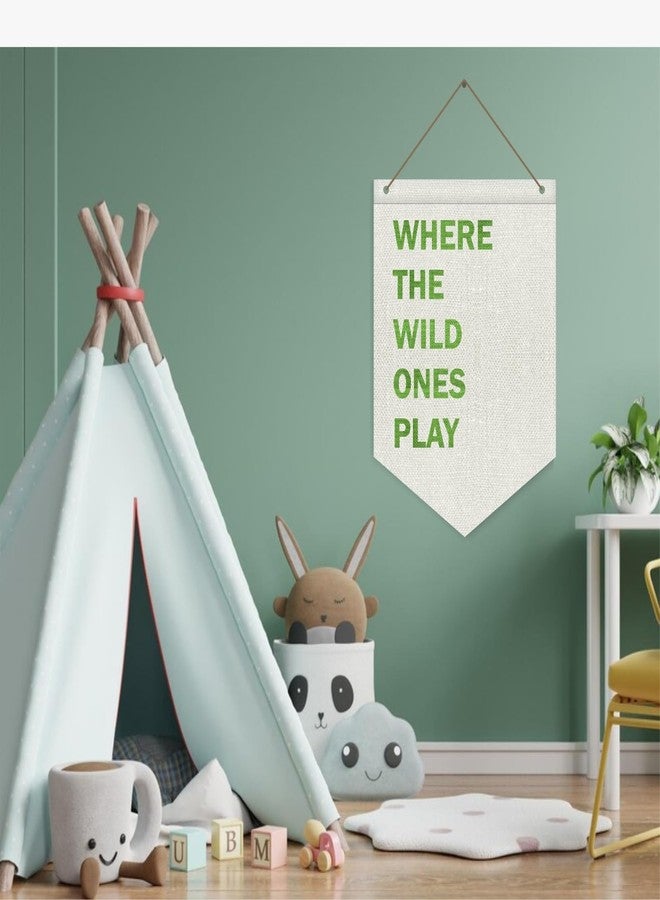 SVM CRAFT® Canvas Hanging Pennant Flag Banner Wall Sign for Nursery, Baby, Kids' Bedroom, Playroom, 'Where The Wild Ones Play' Text, 31 x 43 cm - Image 2